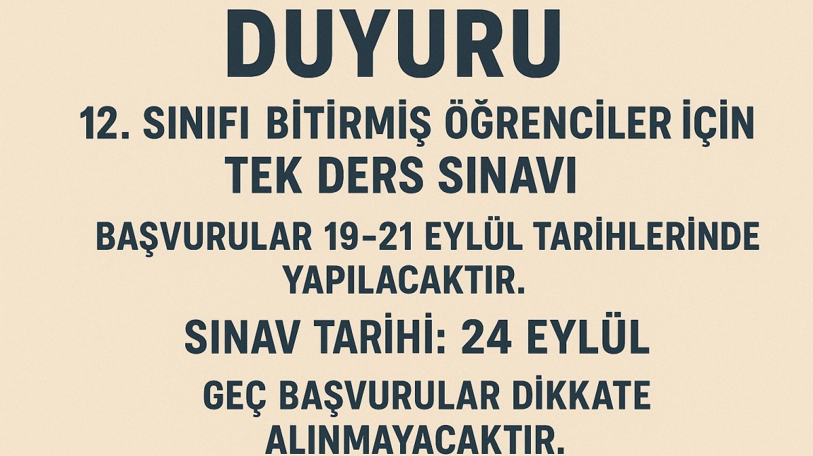 TEK DERS SINAVI DUYURUSU